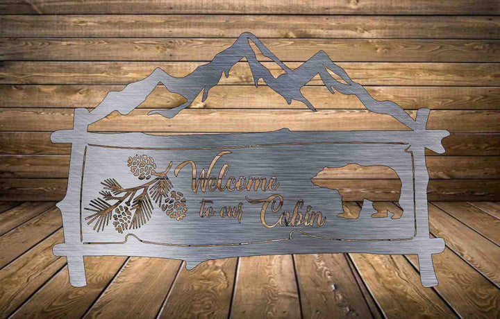 Metal Sign with welcome to our cabin or can be customized with your text 36” wide