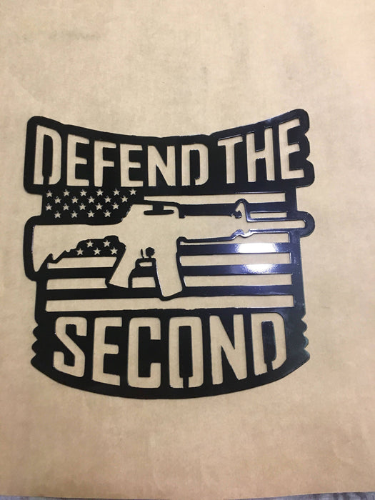 Defend the second metal art sign